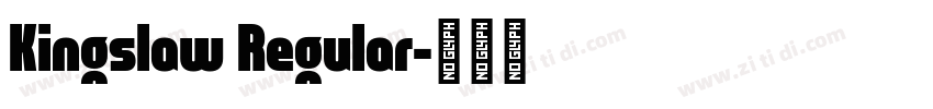 Kingslaw Regular字体转换